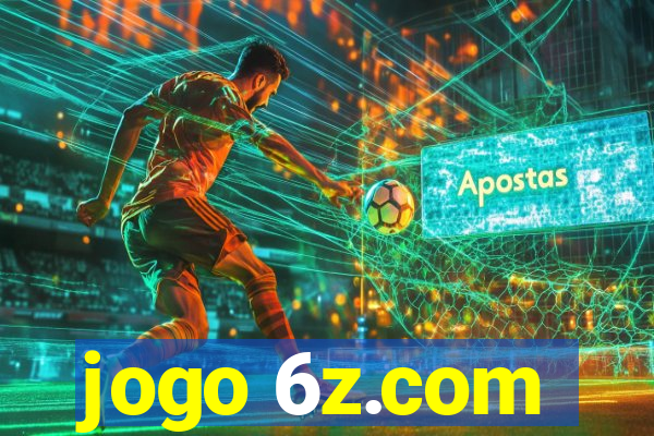 jogo 6z.com